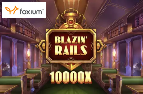 Blazin' Rails